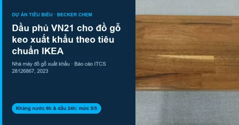 Tấm gỗ keo phủ dầu VN21 Becker Chem lấy từ dây chuyền sản xuất để thử theo IOS-MAT-0066